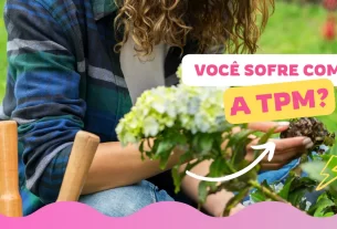 mexer com terra pode ajudar a aliviar sintomas da tpm naturalmente