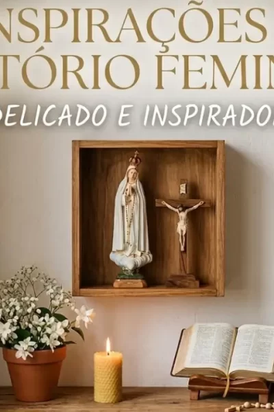 7 inspirações de oratório feminino