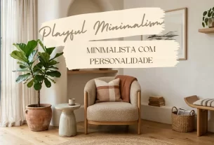 O playful minimalism acolhe curvas suaves, toques de cor e objetos com afeto.