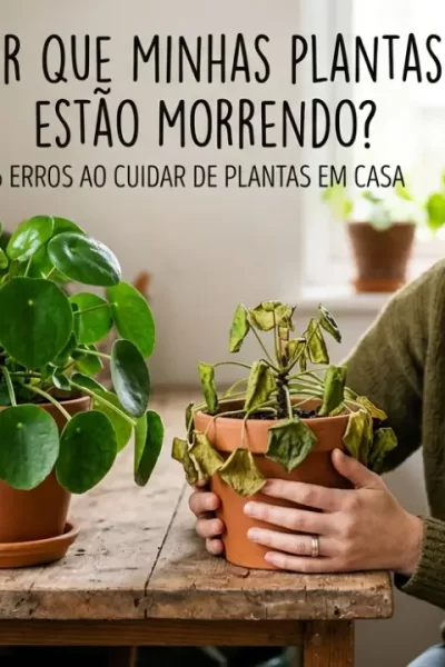 mulher segurando um vaso de planta com expressão de dúvida se perguntando por que minhas plantas estão morrendo